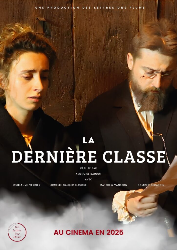 Affiche de "La dernière classe" par Des Lettres Une Plume